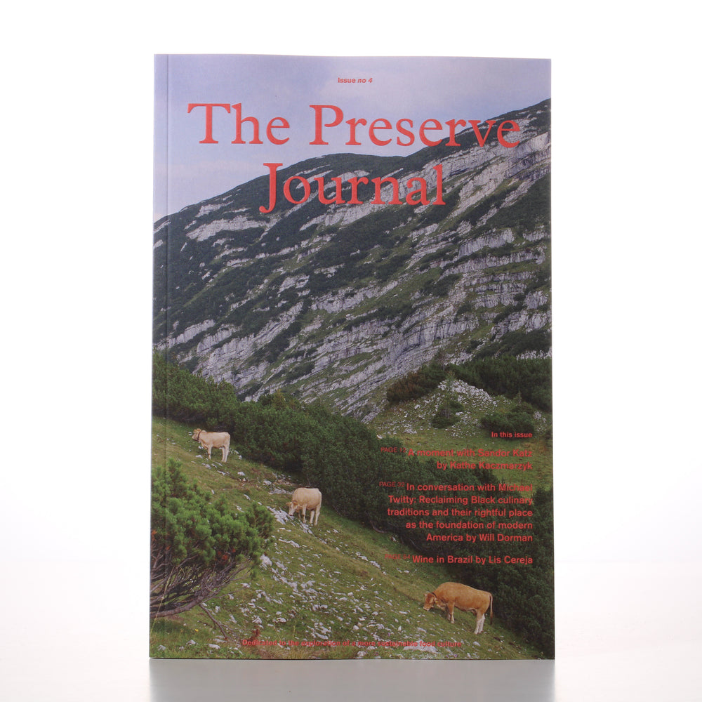 The Preserve Journal Issue 4 - England Preserves